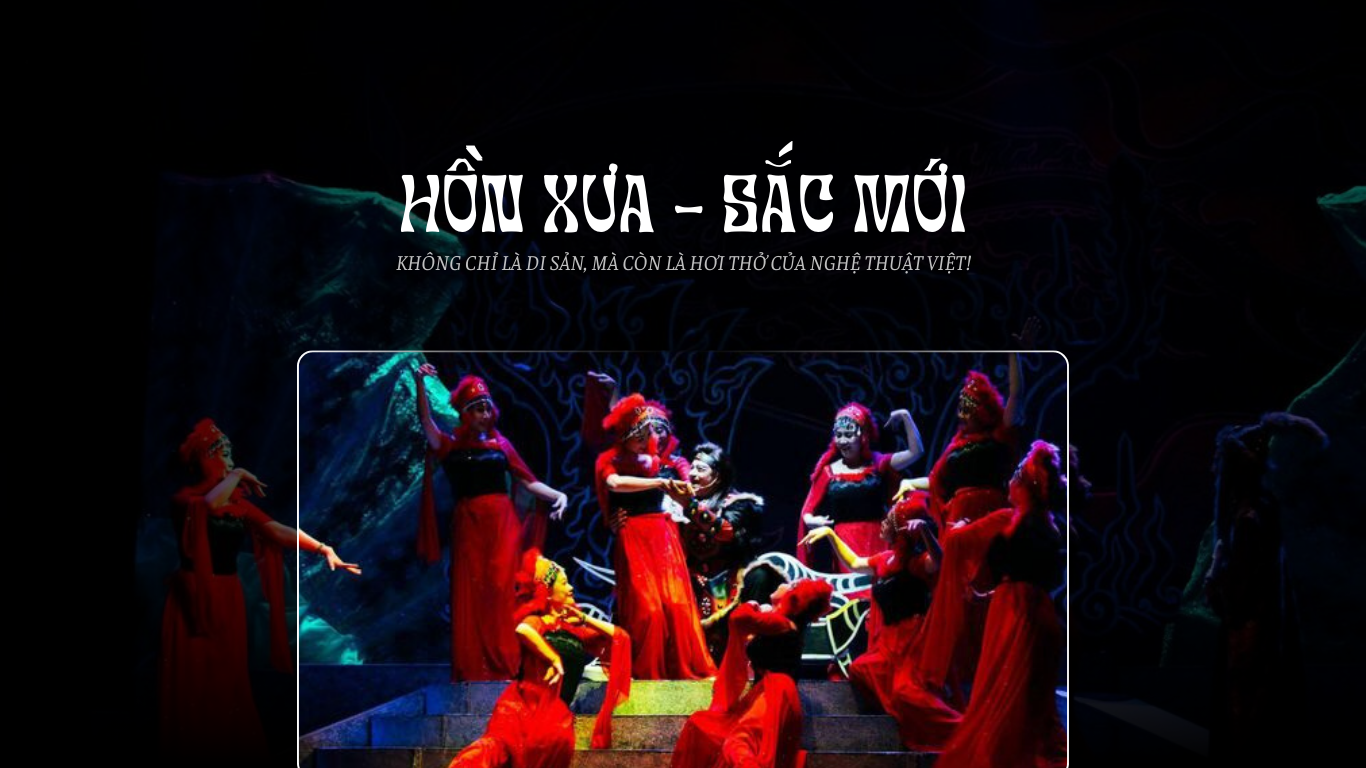 Hồn Xưa – Sắc Mới: Triển lãm nghệ thuật truyền thống